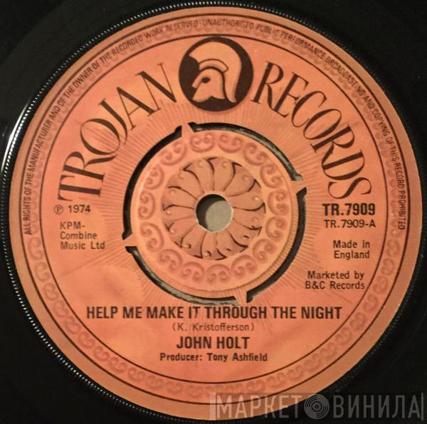 John Holt - Help Me Make It Through The Night