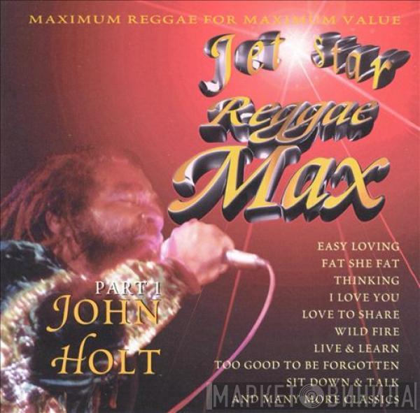 John Holt - Reggae Max