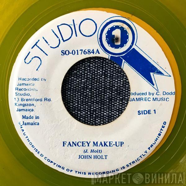 John Holt, Sound Dimension - Fancy Make-Up