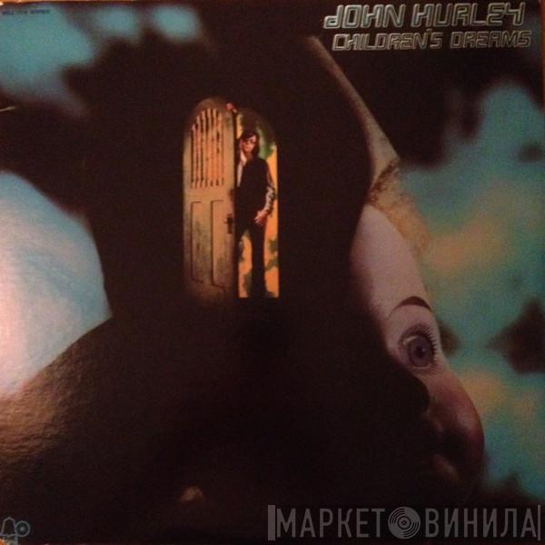 John Hurley - Children's Dreams
