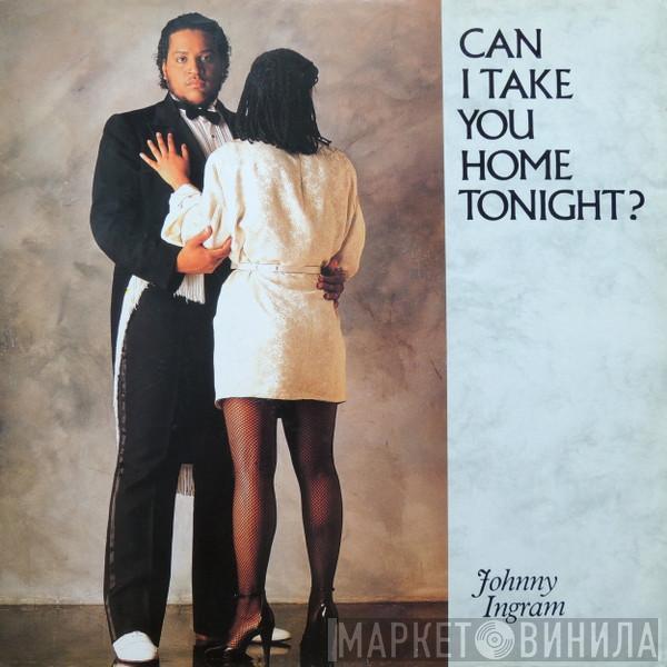 John Ingram - Can I Take You Home Tonight?