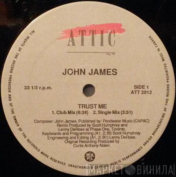 John James - Trust Me