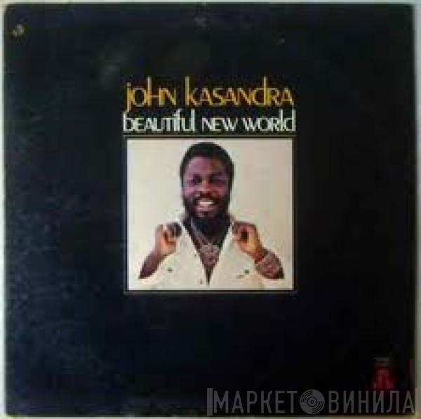 John Kasandra - Beautiful New World