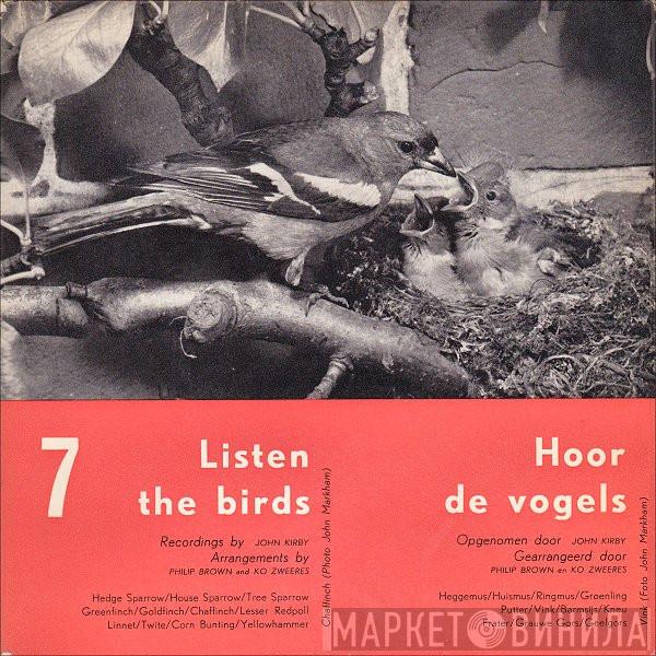 John Kirby  - Listen The Birds 7 = Hoor De Vogels 7