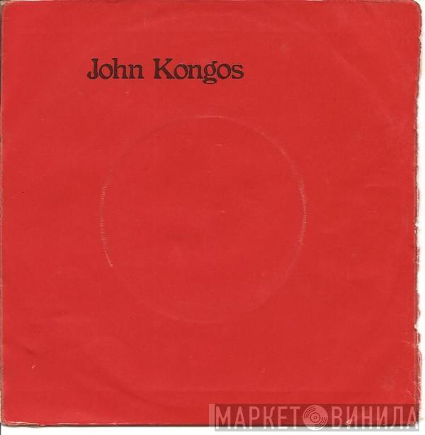  John Kongos  - He's Gonna Step On You Again