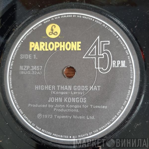  John Kongos  - Higher Than Gods Hat