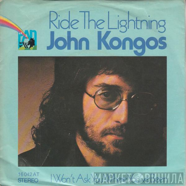 John Kongos - Ride The Lightning