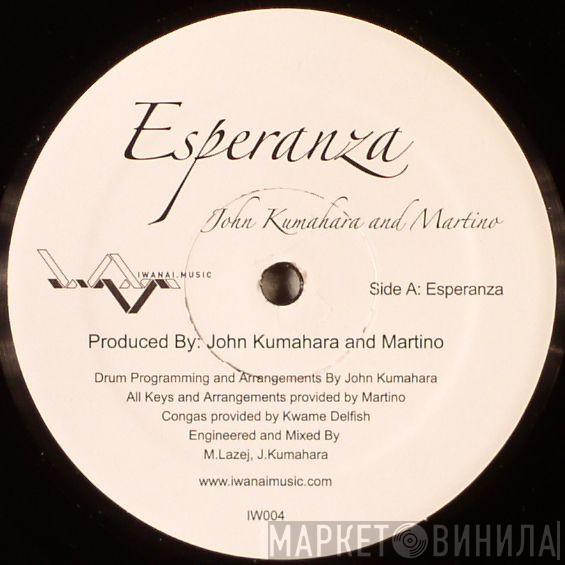 John Kumahara, Martino - Esperanza