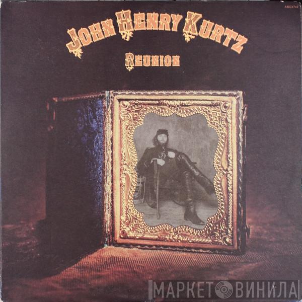 John Kurtz - Reunion