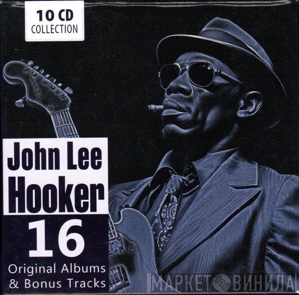 John Lee Hooker - 16 Original Albums & Bonus Tracks
