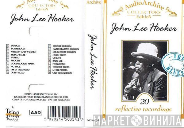 John Lee Hooker - 20 Reflective Recordings
