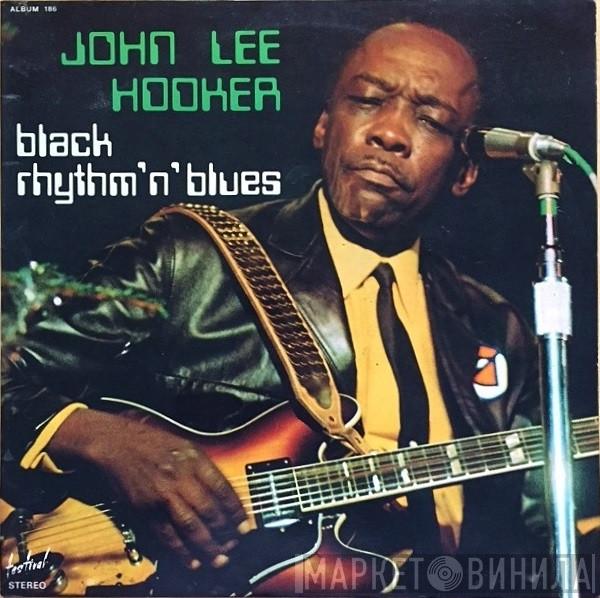  John Lee Hooker  - Black Rhythm'n' Blues