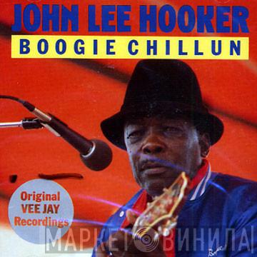  John Lee Hooker  - Boogie Chillun