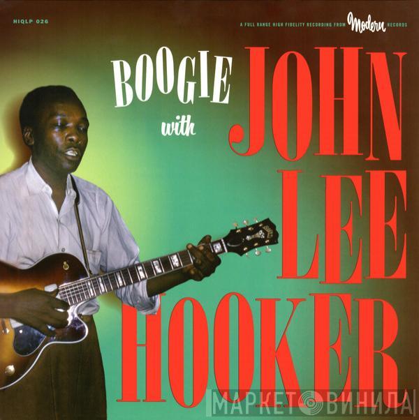 John Lee Hooker  - Boogie With John Lee Hooker