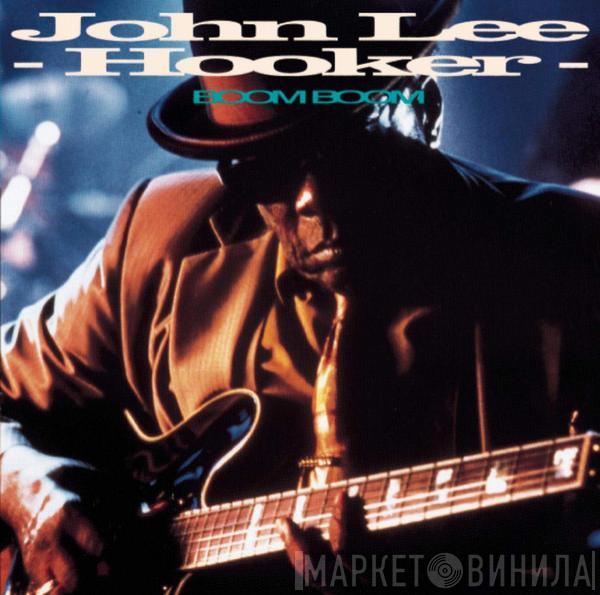 John Lee Hooker - Boom Boom