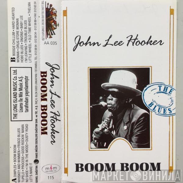  John Lee Hooker  - Boom Boom