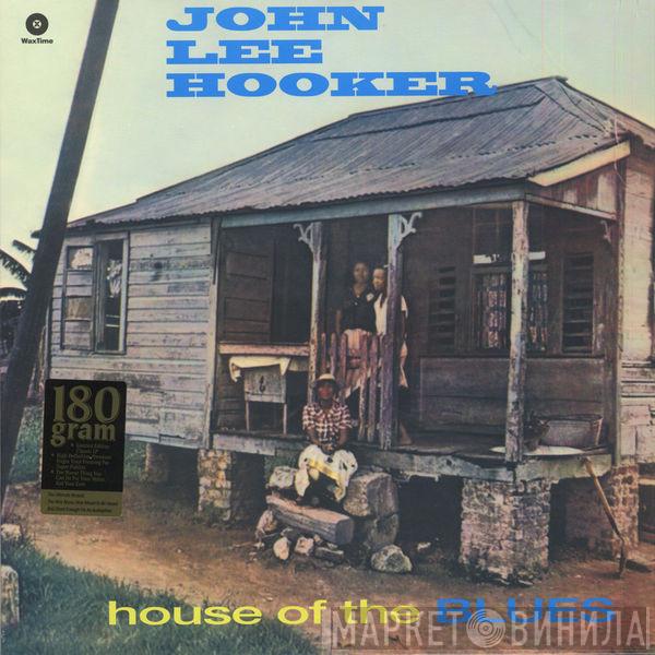 John Lee Hooker - House Of The Blues