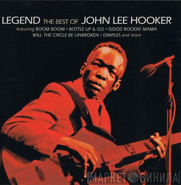 John Lee Hooker - Legend: The Best Of John Lee Hooker