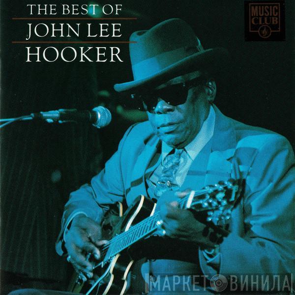  John Lee Hooker  - The Best Of John Lee Hooker