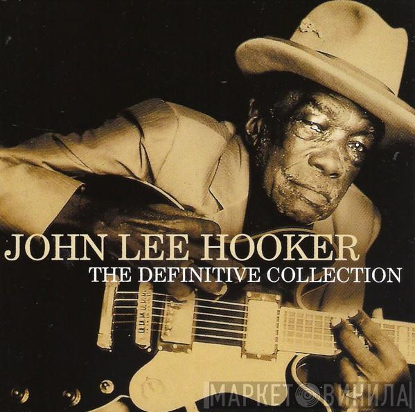 John Lee Hooker - The Definitive Collection