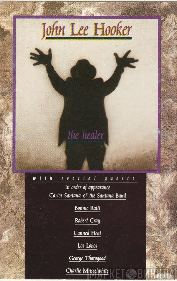  John Lee Hooker  - The Healer