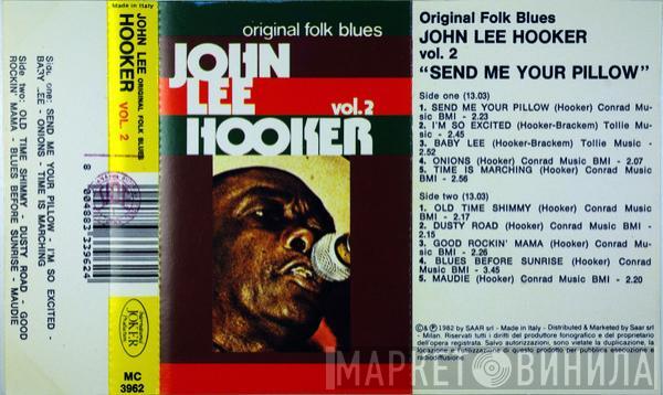 John Lee Hooker - Vol. 2 - Send Me Your Pillow