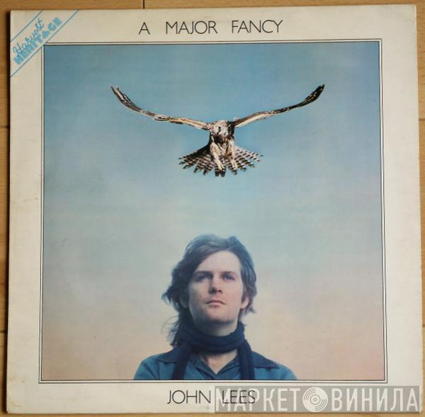 John Lees - A Major Fancy