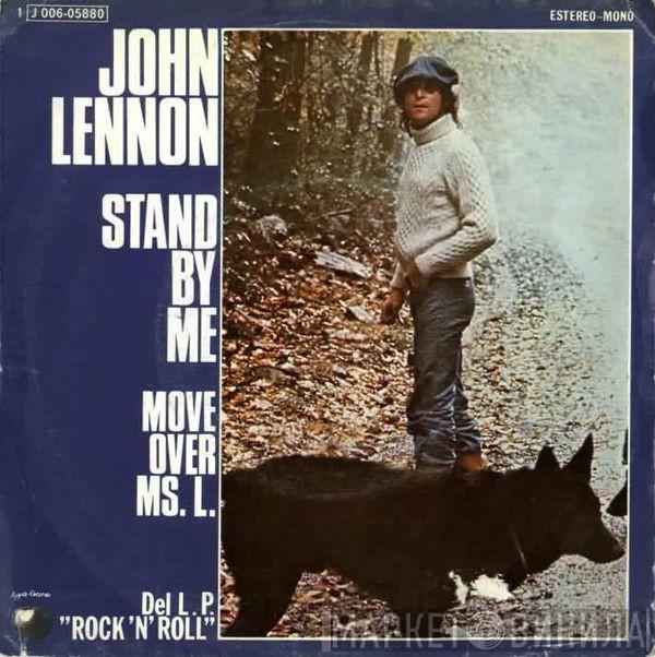  John Lennon  - Stand By Me / Move Over Ms. L