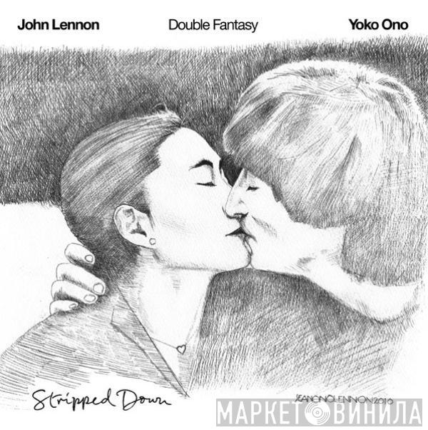  John Lennon & Yoko Ono  - Double Fantasy (Stripped Down)