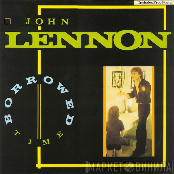 John Lennon - Borrowed Time