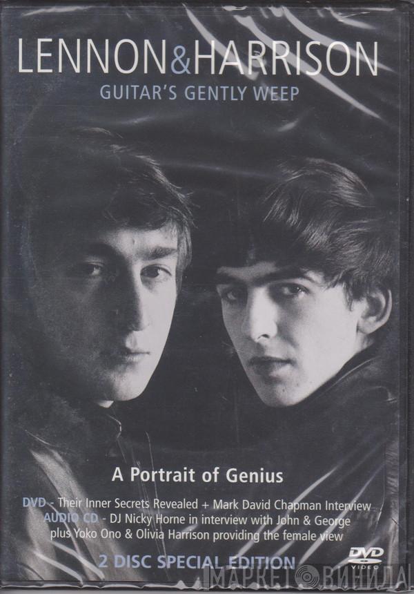 John Lennon, George Harrison - Lennon & Harrison Guitar's Gently Weep