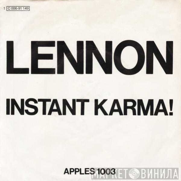 John Lennon - Instant Karma!