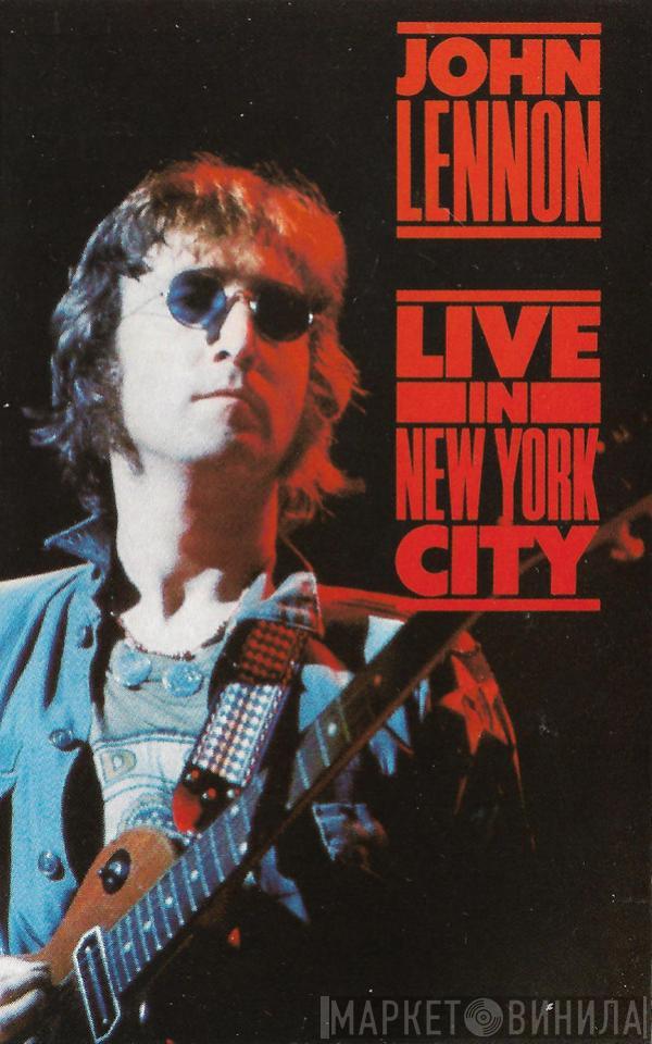 John Lennon - Live In New York City