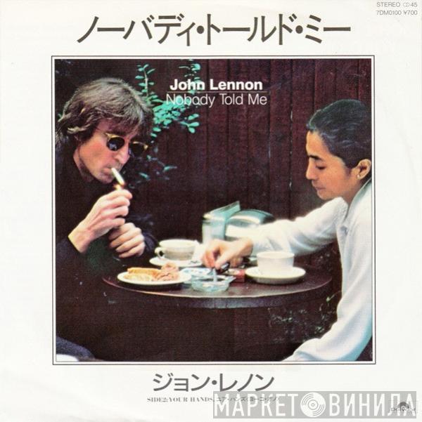 John Lennon - Nobody Told Me