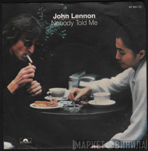  John Lennon  - Nobody Told Me