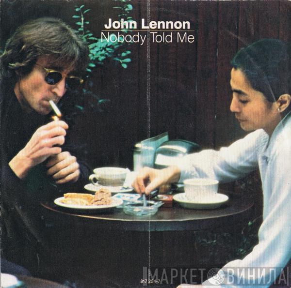  John Lennon  - Nobody Told Me