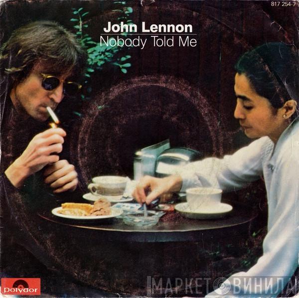  John Lennon  - Nobody Told Me