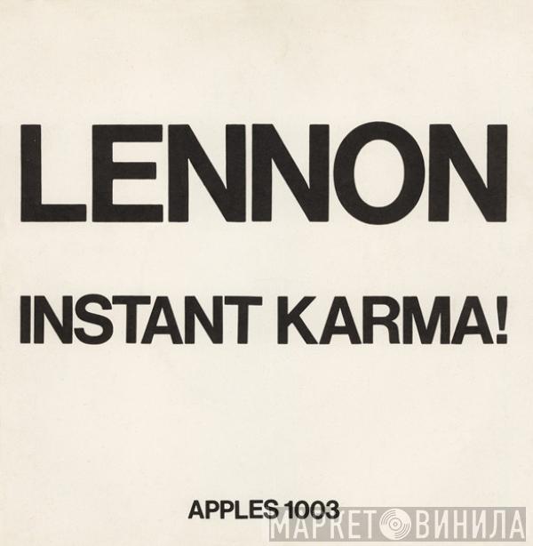 John Lennon, The Plastic Ono Band - Instant Karma