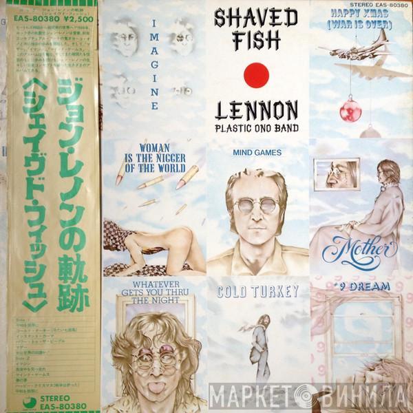 , John Lennon  The Plastic Ono Band  - Shaved Fish