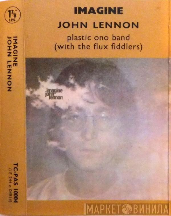 John Lennon, The Plastic Ono Band, The Flux Fiddlers - Imagine