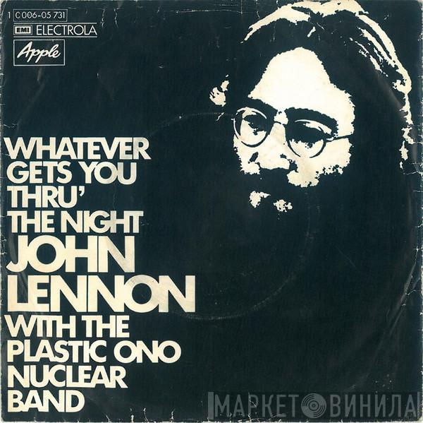 John Lennon, The Plastic Ono Band - Whatever Gets You Thru' The Night