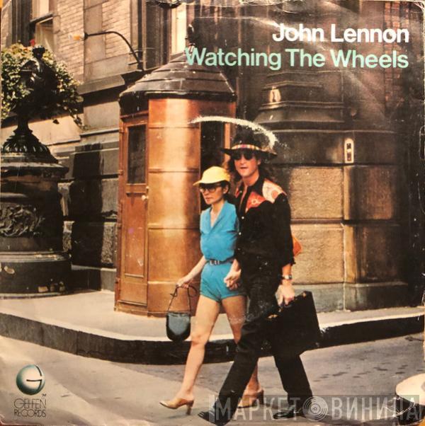 John Lennon - Watching The Wheels