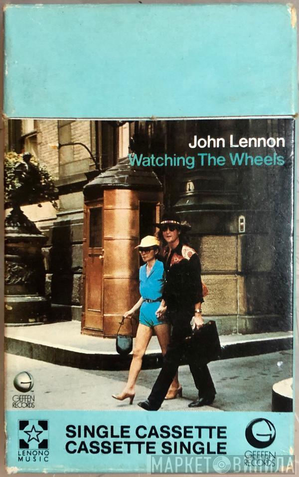 John Lennon, Yoko Ono - Watching The Wheels