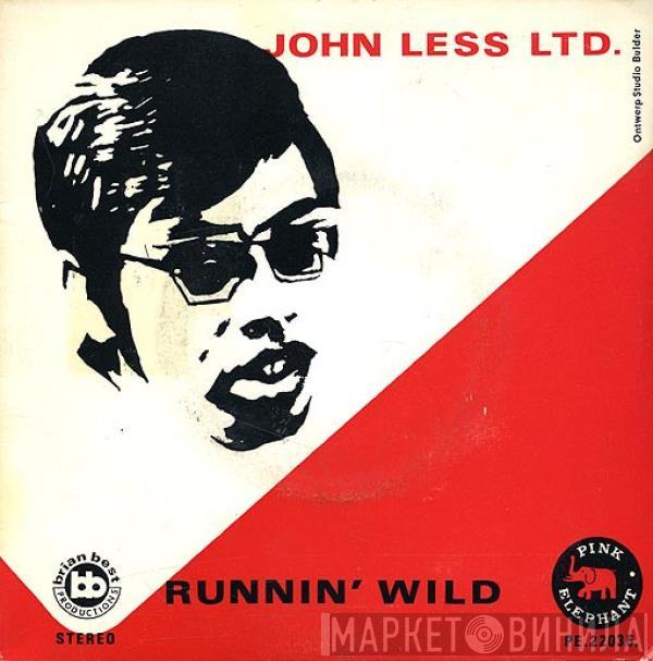 John Less Ltd. - Runnin' Wild / Stanley Sleep On