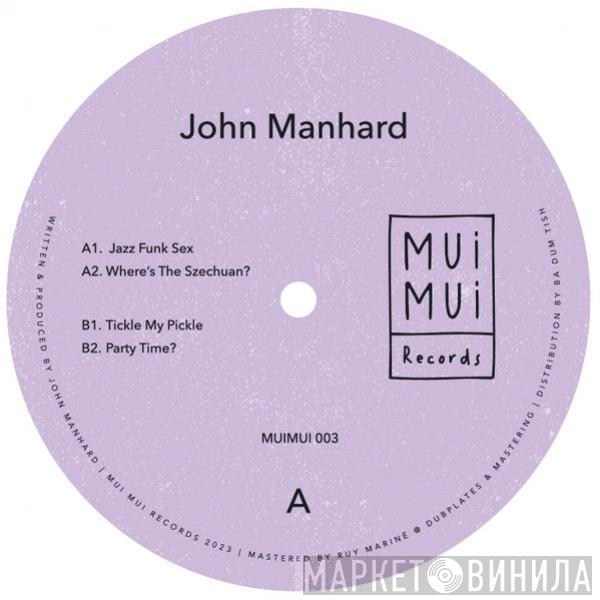 John Manhard - MUIMUI003