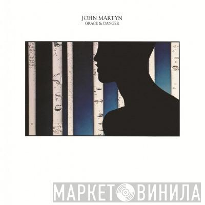  John Martyn  - Grace & Danger