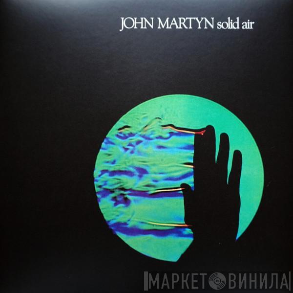  John Martyn  - Solid Air