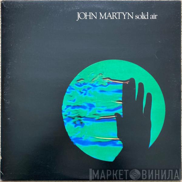  John Martyn  - Solid Air