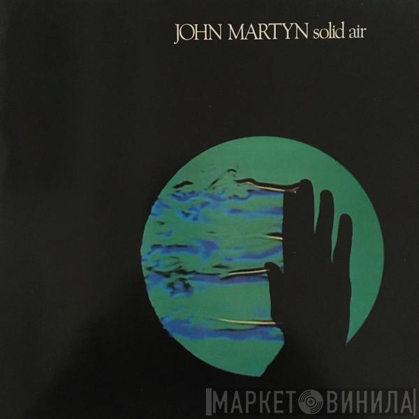  John Martyn  - Solid Air