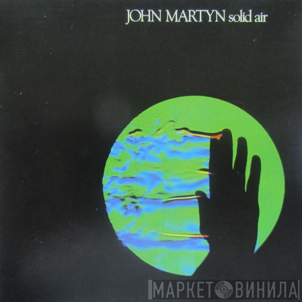  John Martyn  - Solid Air